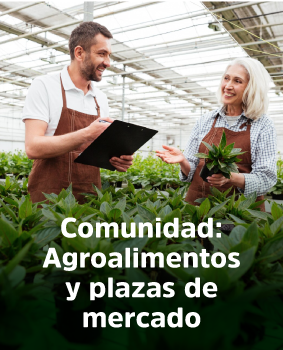 Agroalimentos y plazas de mercado